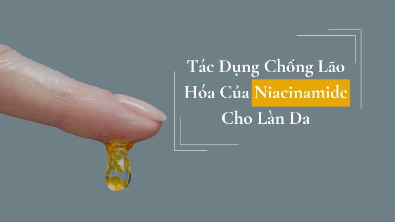 Chọn serum B3 chất lượng