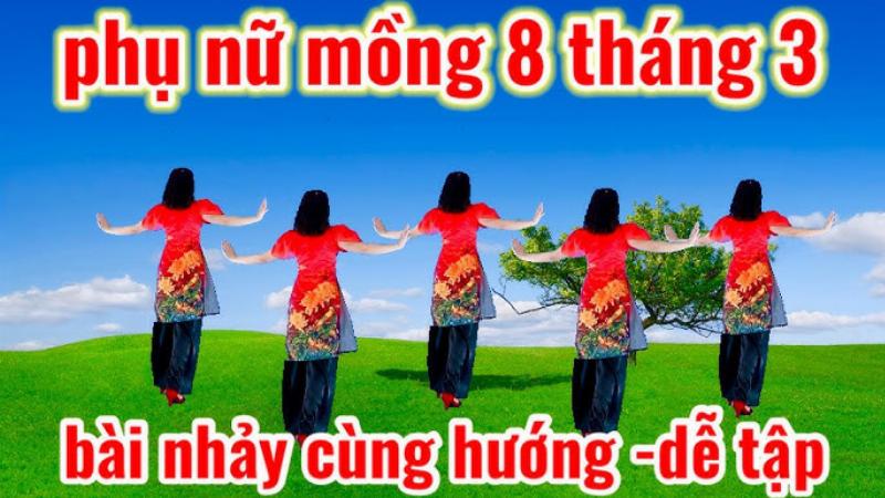 Dân Vũ Mừng 8 Tháng 3