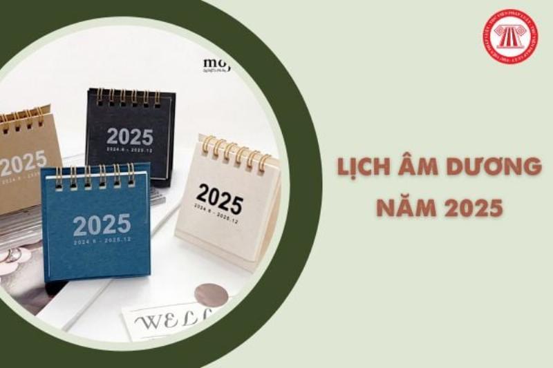 Lịch Âm Tết 2025