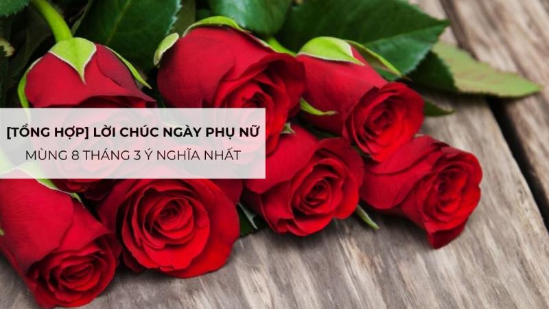 Lời chúc mừng 8 tháng 3 qua những vần thơ ngọt ngào