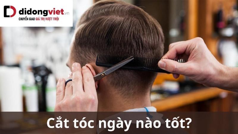 Ý Nghĩa Chọn Ngày Tốt Cắt Tóc